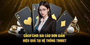 cách chơi bài cào 789bet